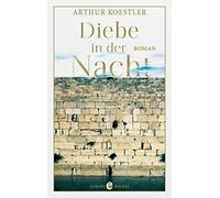Arthur Koestler Diebe in der Nacht (Tascabile)