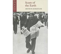 Arthur Koestler Scum of the Earth (Tascabile)