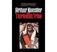 Arthur Koestler The Thirteenth Tribe (Tascabile)