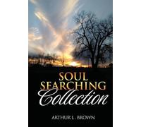 Arthur L Brown Soul Searching Collection (Tascabile)