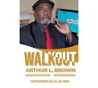 Arthur L Brown Walkout (Tascabile)