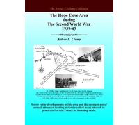 Arthur L Clamp The Hope Cove Area During The Second World War 1939-4 (Tascabile)