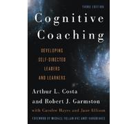 Arthur L. Costa Robert J. Garmston Costa, Art Cognitive Coach (Copertina rigida)