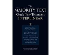 Zane C. Hodges The Majority Text Greek New Testament Interlinear (Tascabile)