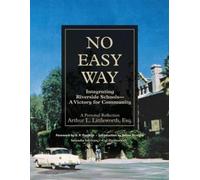 Arthur L Littleworth No Easy Way (Tascabile)