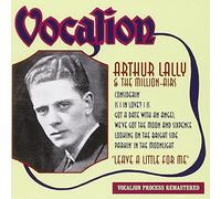 Arthur Lally & Million Airs - Leave a Little for Me