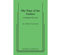 Arthur Laurents The Time of the Cuckoo (Tascabile)