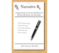Arthur Lazarus Narrative Rx (Tascabile)