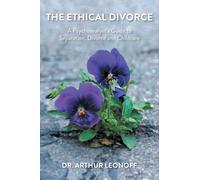 Arthur Leonoff The Ethical Divorce (Tascabile)