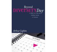 Arthur Lipkin Beyond Diversity Day (Tascabile)