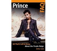Arthur Lizie Prince FAQ (Tascabile) FAQ
