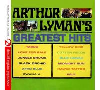 Arthur Lyman Arthur Lyman's Greatest Hits (Digitally Remastered)