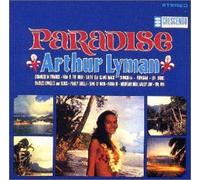 Arthur Lyman - Paradise