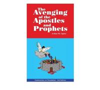 Arthur M Ogden Avenging of the Apostles and Prophets (Copertina rigida)
