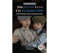 Arthur M.Winfie The Rover Boys on Treasure Isle or, the Strange Crui (Tascabile)