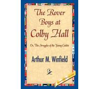 Arthur M Winfield The Rover Boys at Colby Hall (Copertina rigida)