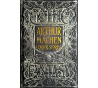 Arthur Machen Horror Stories