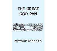 Arthur Machen The Great God Pan (Copertina rigida)