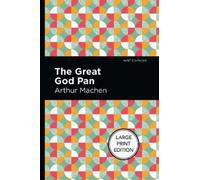 Arthur Machen The Great God Plan (Tascabile)