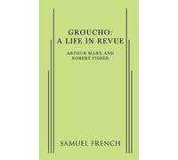 Arthur Marx Robert Fisher Groucho: A Life in Revue (Tascabile)