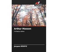 Arthur Masson: Il romanzo vallone
