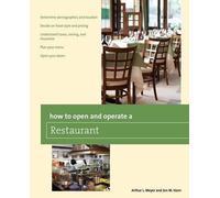Arthur Meyer Mick Van Vann How to Open and Operate a Restaurant (Tascabile)