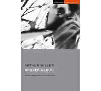 Arthur Miller Broken Glass (Tascabile) Student Editions