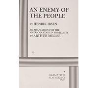Arthur Miller Henrik Johan Ibsen An Enemy of the People (Tascabile)