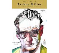 Arthur Miller The Penguin Arthur Miller (Tascabile)