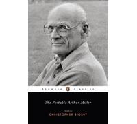 Arthur Miller The Portable Arthur Miller (Tascabile)