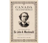 Arthur Milnes Canada Transformed (Copertina rigida)