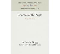 Arthur N. Bragg Gnomes of the Night (Copertina rigida) Anniversary Collection