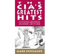 Arthur Naiman Mark Zepezauer The CIA's Greatest Hits (Tascabile)