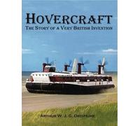 Arthur Ord-Hume Hovercraft - The Story of a Very British Invention (Tascabile)