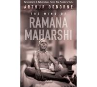 Arthur Osborne The Mind of Ramana Maharshi (Tascabile)