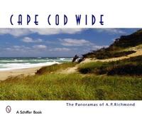 Arthur P. Richmond Cape Cod Wide (Copertina rigida)