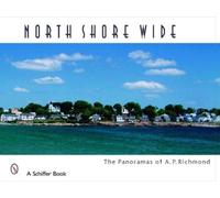 Arthur P. Richmond – North Shore Wide – Copertina rigida