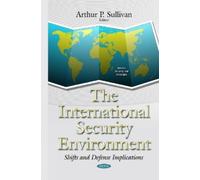 Arthur P Sullivan International Security Environment (Copertina rigida)