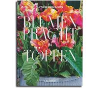 Arthur Parkinson Blumenpracht in Töpfen (Copertina rigida)