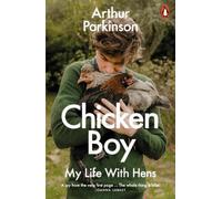 Arthur Parkinson Chicken Boy (Tascabile)
