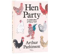 Arthur Parkinson Hen Party (Copertina rigida)