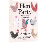 Arthur Parkinson Hen Party (Copertina rigida)