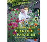 Arthur Parkinson Planting a Paradise (Copertina rigida)