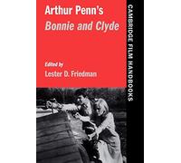 Arthur Penn's Bonnie and Clyde