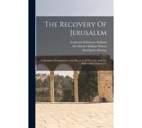 Arthur Penrhyn Stanley Sir Charles William Wilson Si The Recovery Of (Tascabile)