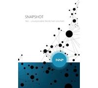 Arthur Penzl Dave Pearce SNAPSHOT - Nxt unsurpassable blockchain so (Tascabile)