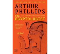 Arthur Phillips The Egyptologist (Tascabile)
