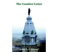 Arthur R G Solmssen The Comfort Letter (Tascabile)