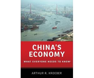 Arthur R. Kroeber China's Economy (Tascabile) What Everyone Needs To Know®
