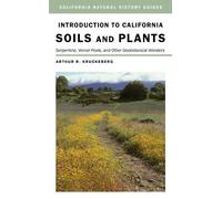Arthur R. Kruckeberg Introduction to California Soils and Plants (Tascabile)